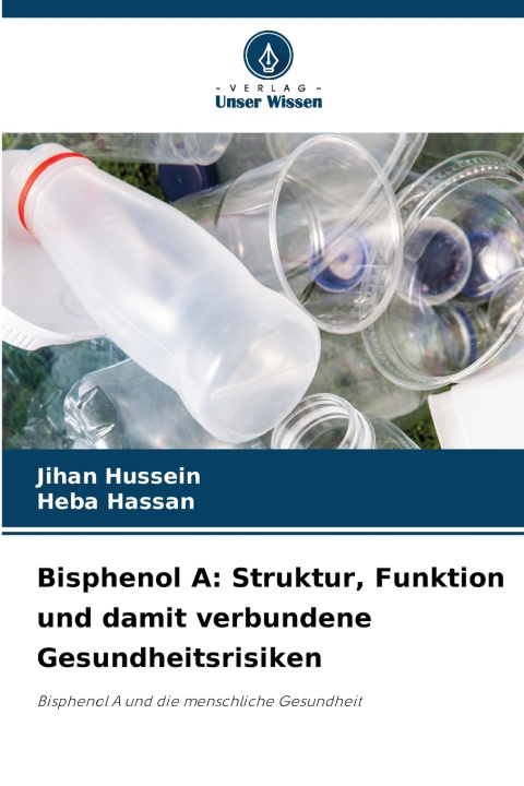 Kniha Bisphenol A Jihan Hussein