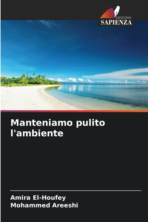 Kniha Manteniamo pulito l'ambiente Amira El-Houfey