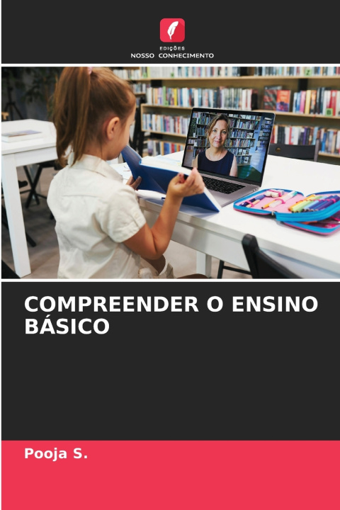 Kniha COMPREENDER O ENSINO BÁSICO Pooja S.