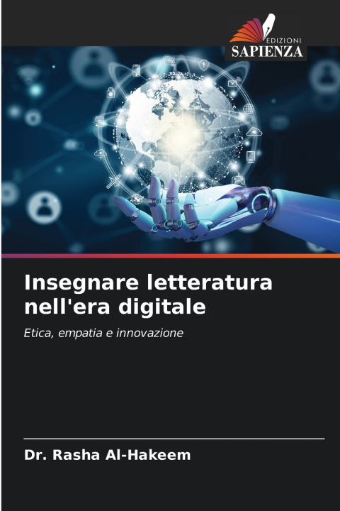 Libro Insegnare letteratura nell'era digitale Dr. Rasha Al-Hakeem
