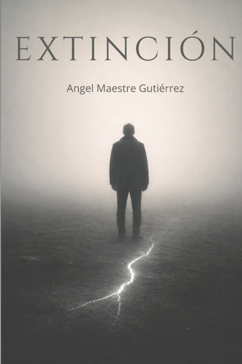 Kniha Extinción Ángel Maestre Gutiérrez
