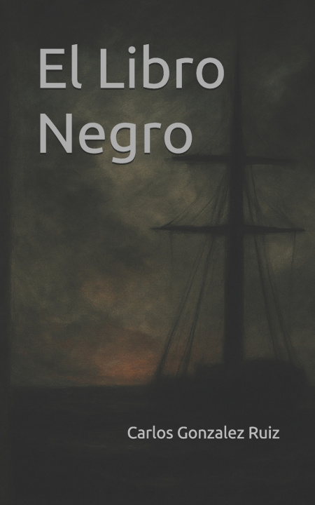 Könyv El Libro Negro Carlos Gonzalez Ruiz