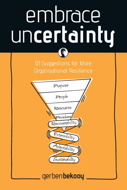 Knjiga Embrace Uncertainty Gerben Bekooy