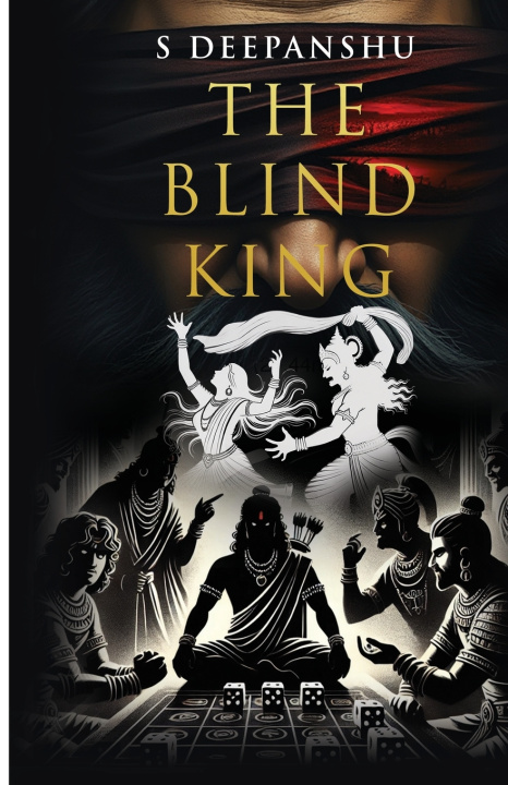 Kniha The Blind King S Deepanshu