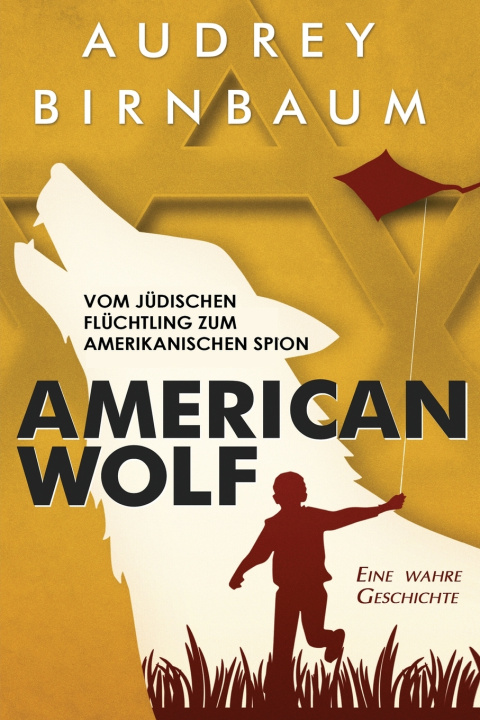 Knjiga American Wolf Audrey Birnbaum