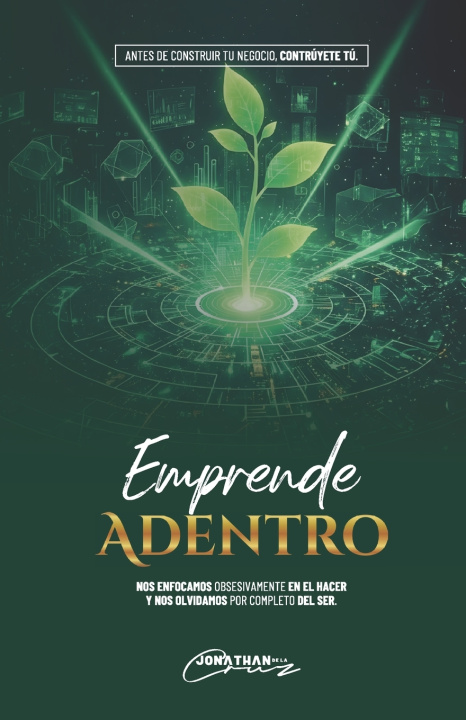 Kniha Emprende Adentro Jonathan De la Cruz Matias