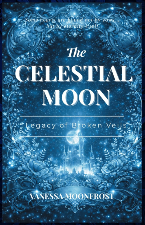 Kniha The Celestial Moon Vanessa Moonfrost