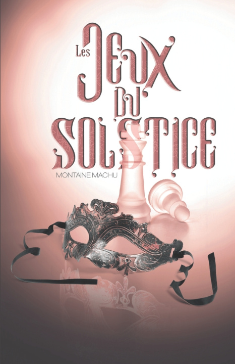 Knjiga Les jeux du Solstice Montaine Machu