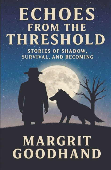 Knjiga Echoes from the Threshold Margrit Goodhand