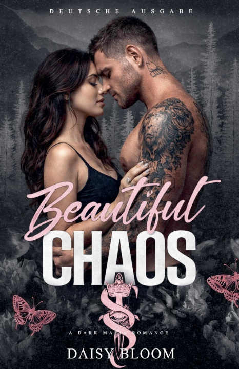 Knjiga Beautiful Chaos Daisy Bloom