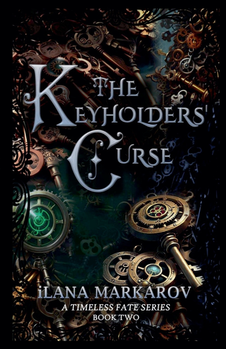Knjiga The Keyholders' Curse iLana Markarov