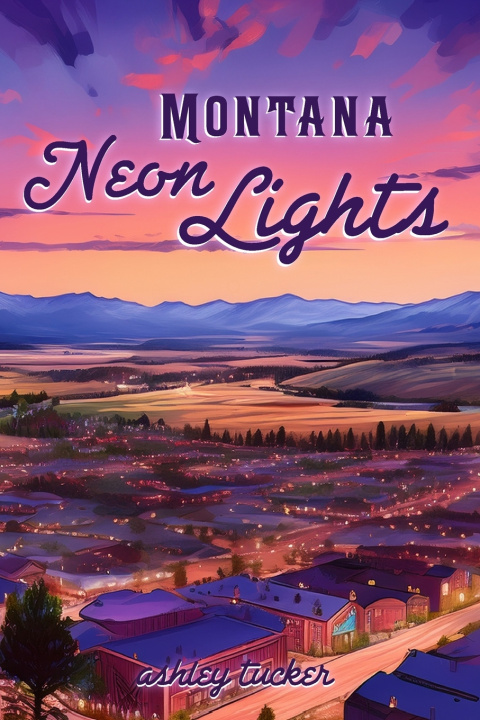 Kniha Montana Neon Lights Ashley Tucker