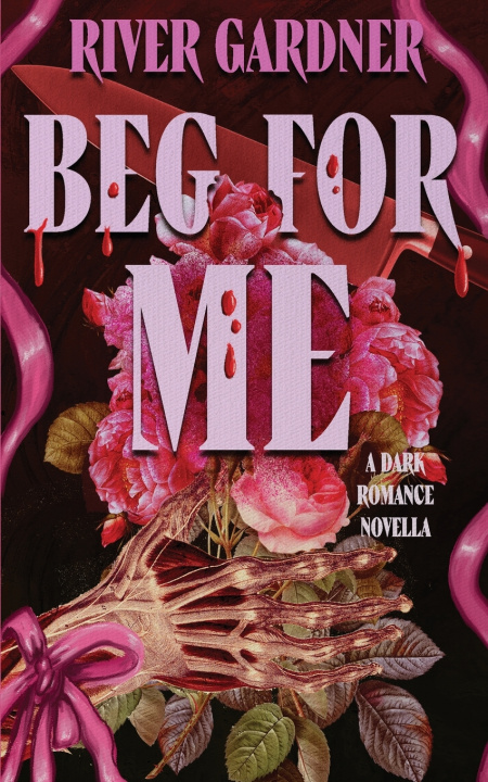 Kniha Beg For Me River Gardner
