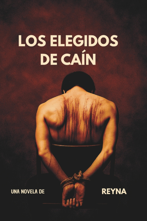 Kniha LOS ELEGIDOS DE CAÍN REYNA .
