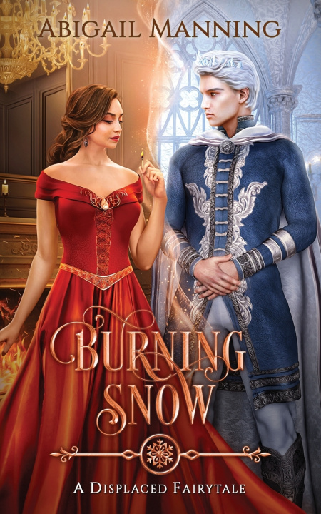 Kniha Burning Snow Abigail Manning