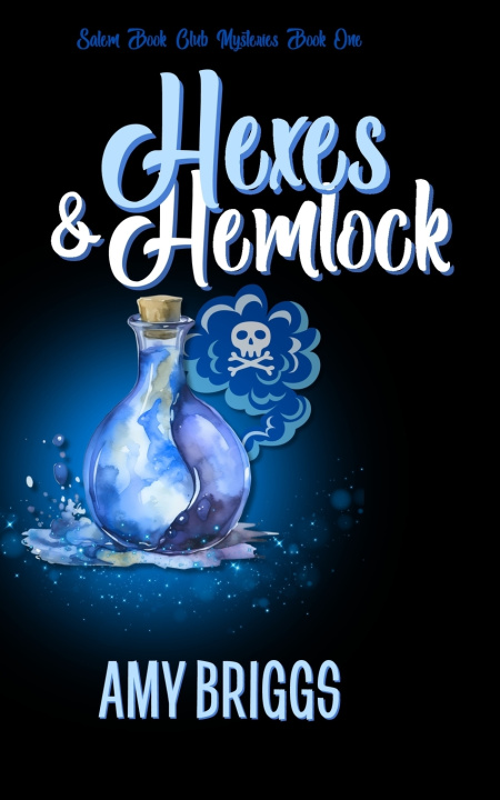 Knjiga Hexes & Hemlock Amy Briggs