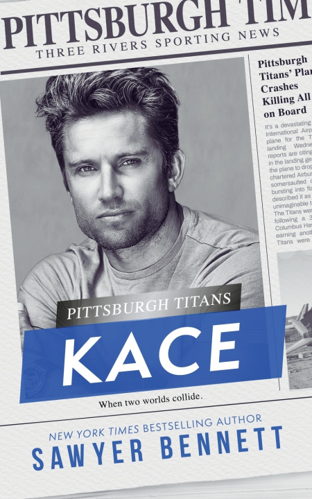 Kniha Kace Sawyer Bennett