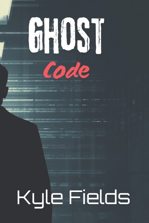 Knjiga Ghost Code Kyle Fields