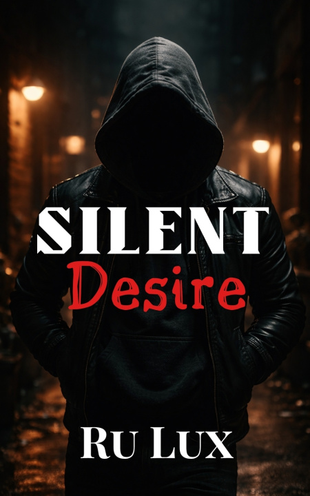 Kniha Silent Desire Ru Lux