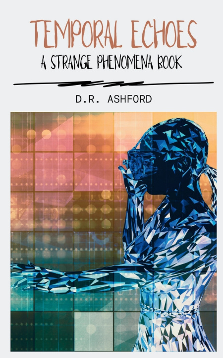 Knjiga Temporal Echoes D.R. Ashford