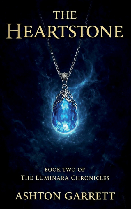 Könyv The Heartstone Ashton Garrett