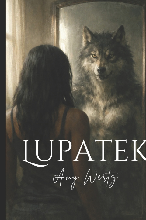 Kniha LUPATEK Amy Wertz