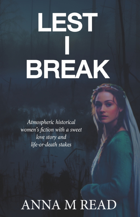 Knjiga Lest I Break Anna M Read