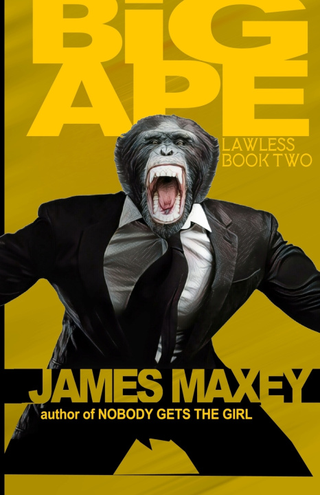 Книга Big Ape James Maxey
