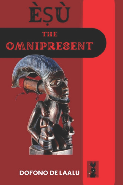 Kniha Èṣù the Omnipresent Dofono de Làalu