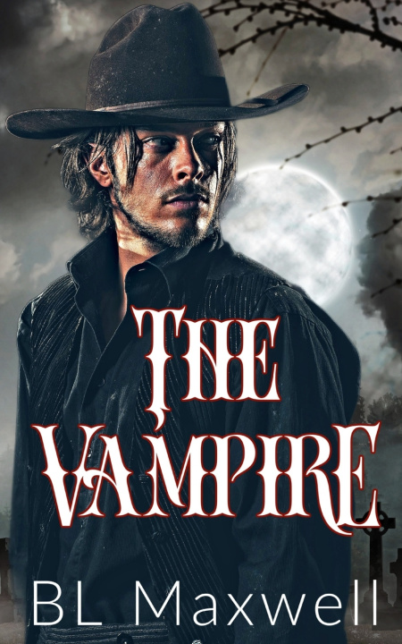 Könyv The Vampire BL Maxwell