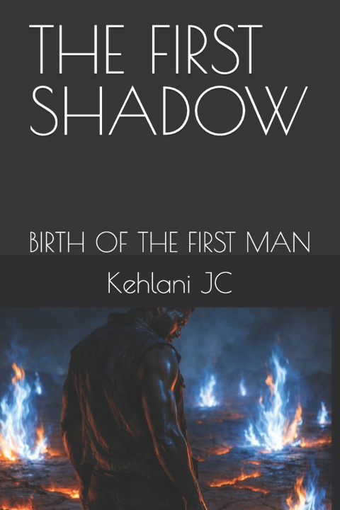 Kniha THE FIRST SHADOW Kehlani JC