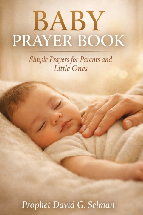 Könyv BABY PRAYER BOOK David G. Selman