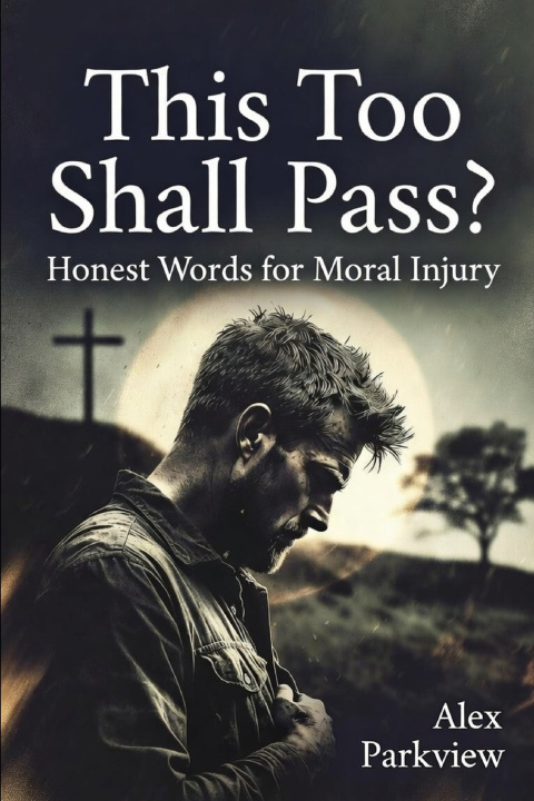 Knjiga This Too Shall Pass? Alex Parkview