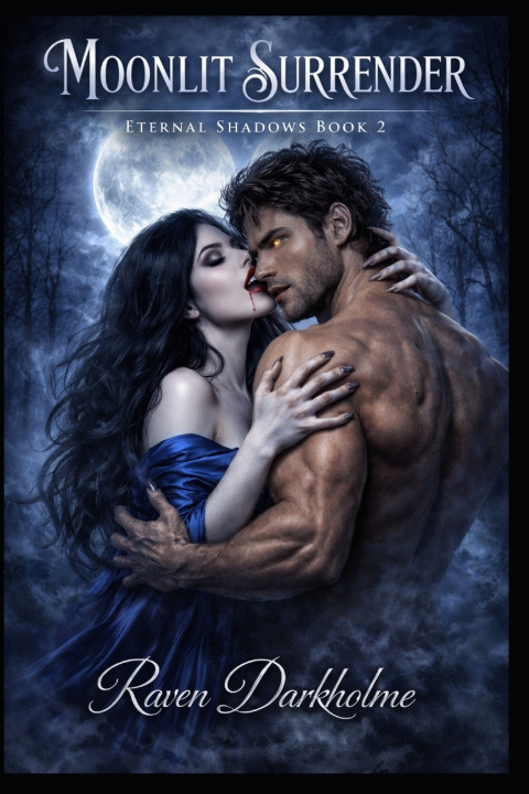 Kniha Moonlit Surrender Raven Darkholme