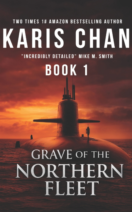 Kniha Grave of the Northern Fleet Book 1 Karis Chan