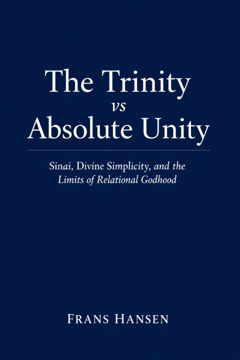 Könyv The Trinity vs Absolute Unity Frans Hansen