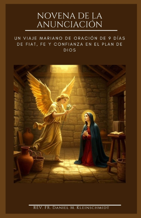 Książka NOVENA DE LA ANUNCIACIÓN REV. P.Daniel M Kleinschmidt