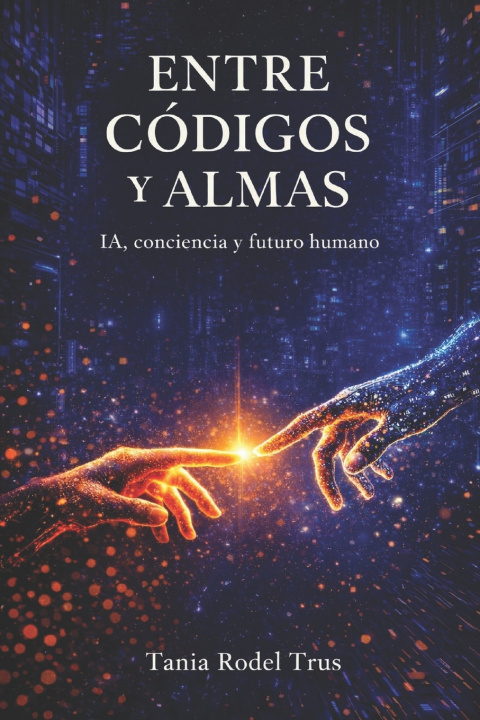 Book Entre códigos y almas Tania Rodel Trus