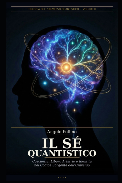 Kniha Il Sé Quantistico Angelo Pollino