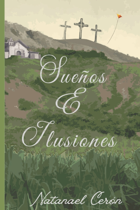 Knjiga Sueños e Ilusiones Natanael Ceron