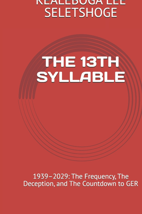 Kniha THE 13TH SYLLABLE KEALEBOGA LEE SELETSHOGE