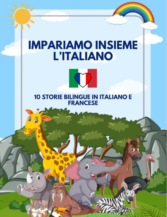 Libro Impariamo Insieme l'Italiano Charles FunnyLove