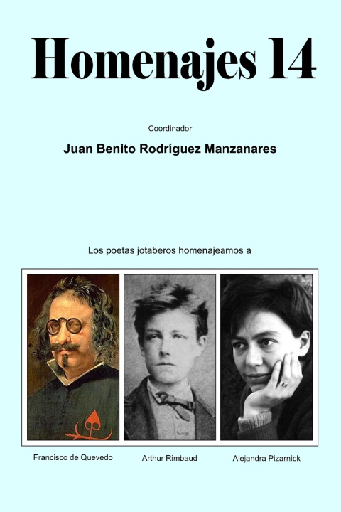 Könyv Homenajes 14 Juan Benito Rodríguez Manzanares