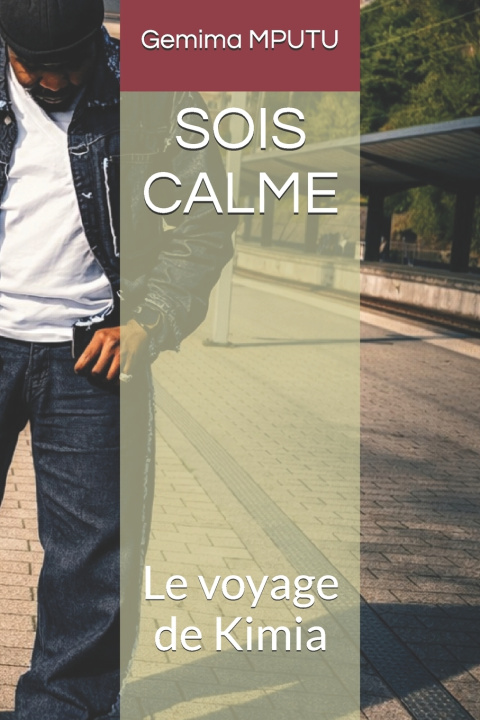 Knjiga SOIS CALME Gemima MPUTU