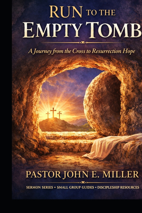 Kniha Run to the Empty Tomb John E. Miller