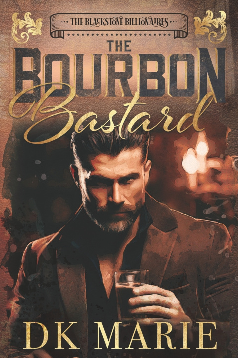 Kniha The Bourbon Bastard DK Marie