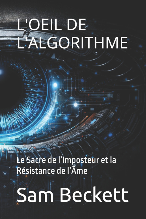 Kniha L'OEIL DE L'ALGORITHME Sam Beckett