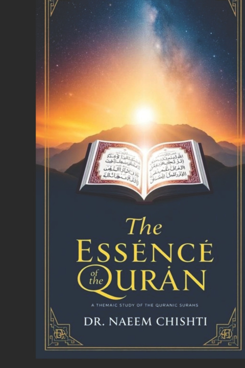 Kniha The Essence of the Qurʾān DR. NAEEM CHISHTI