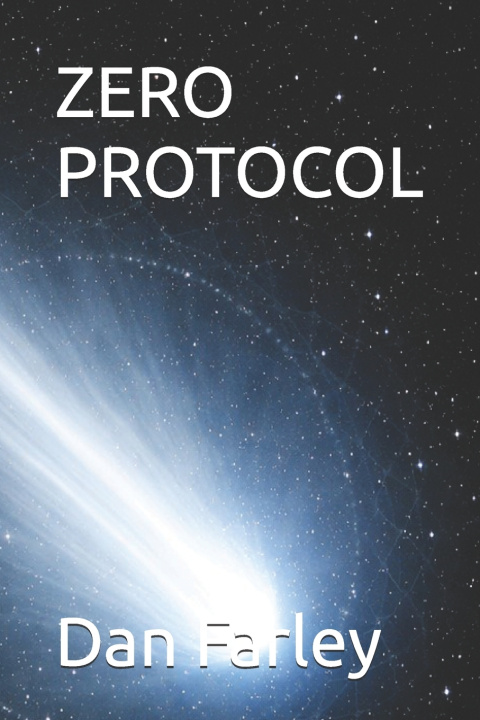 Könyv ZERO PROTOCOL Dan Farley