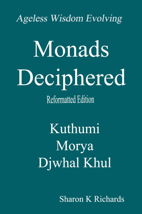Knjiga Monads Deciphered Morya